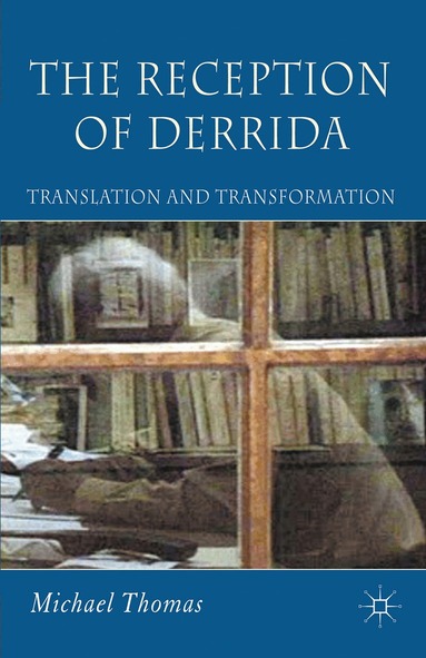M. Thomas - Reception of Derrida, Häftad