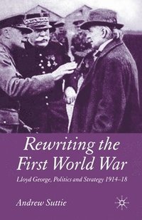 bokomslag Rewriting the First World War