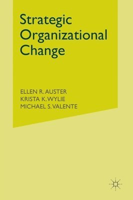 Strategic Organizational Change 1