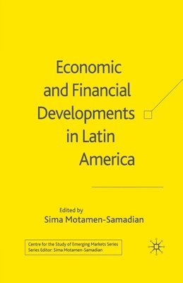 Economic and Financial Developments in Latin America 1