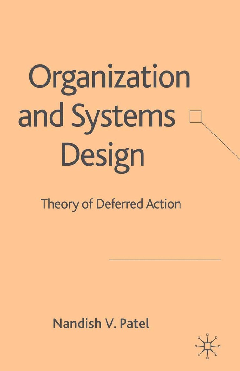 N. Patel - Organization and Systems Design, Häftad