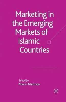 bokomslag Marketing in the Emerging Markets of Islamic Countries