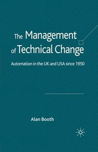 bokomslag The Management of Technical Change