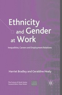 bokomslag Ethnicity and Gender at Work