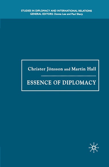Christer Jönsson, Martin Hall - Essence of Diplomacy, Häftad