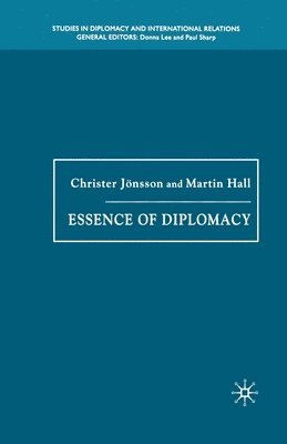 bokomslag Essence of Diplomacy
