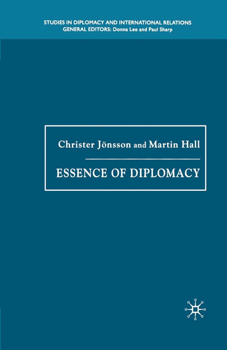 Christer Jönsson, Martin Hall, Christer Jonsson - Essence of Diplomacy, Häftad