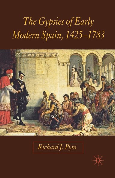 bokomslag Gypsies of Early Modern Spain