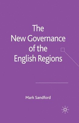 The New Governance of the English Regions 1