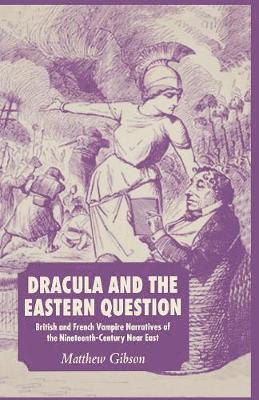 bokomslag Dracula and the Eastern Question
