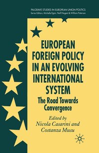 bokomslag European Foreign Policy in an Evolving International System
