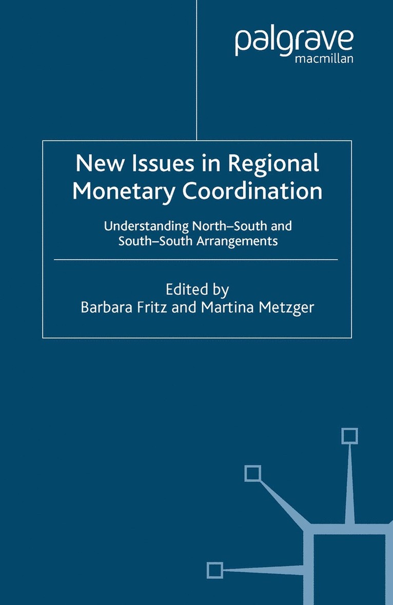 Martina Metzger, B. Fritz - New Issues in Regional Monetary Coordination, Häftad