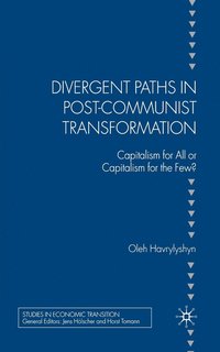 bokomslag Divergent Paths in Post-Communist Transformation