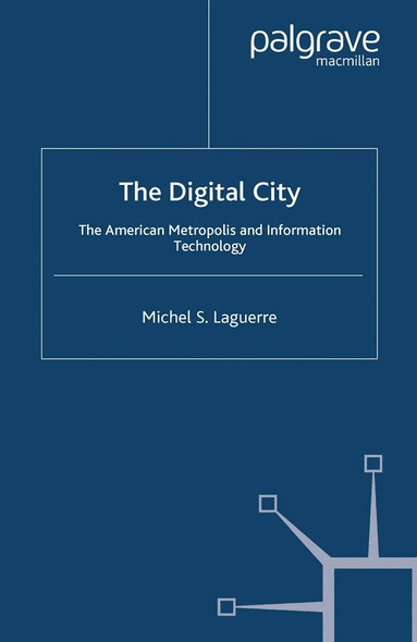 M. Laguerre - Digital City, Häftad
