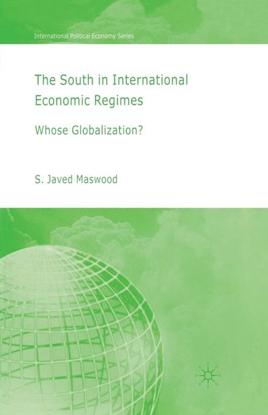 bokomslag The South in International Economic Regimes