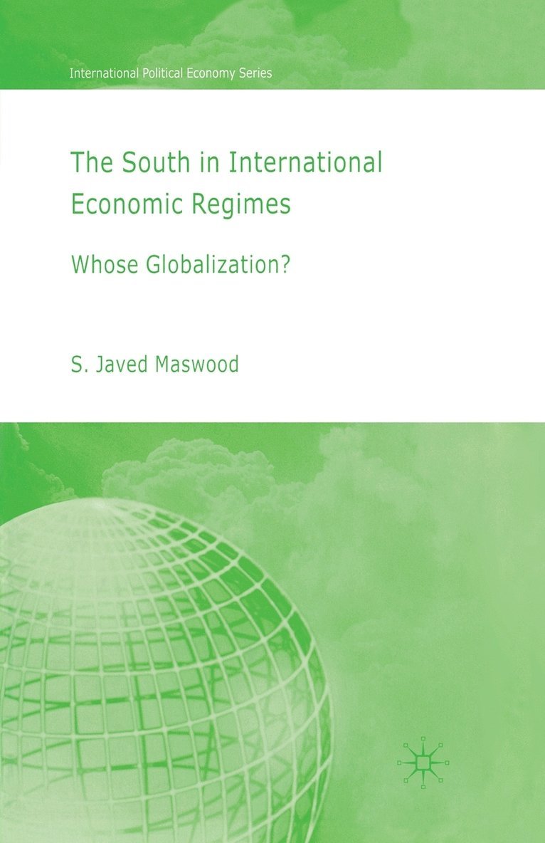 The South in International Economic Regimes 1