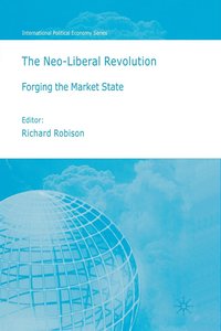 bokomslag The Neoliberal Revolution