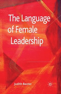 bokomslag The Language of Female Leadership
