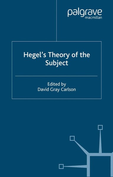 Kenneth A Loparo, Kenneth A. Loparo, David Gray Carlson - Hegel’s Theory of the Subject, Häftad