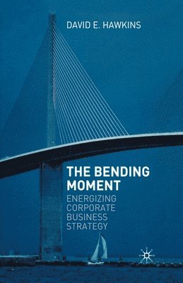 bokomslag The Bending Moment