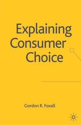 Explaining Consumer Choice