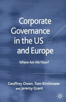 bokomslag Corporate Governance in the US and Europe