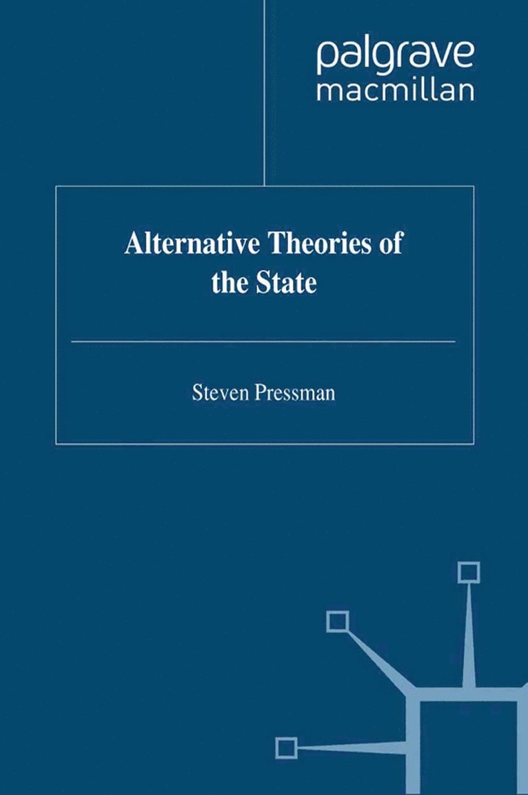 S. Pressman - Alternative Theories of the State, Häftad