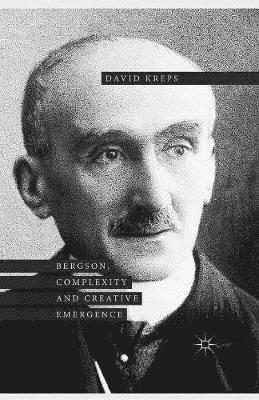 Bergson, Complexity and Creative Emergence 1