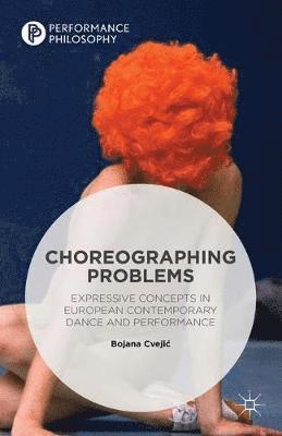 bokomslag Choreographing Problems