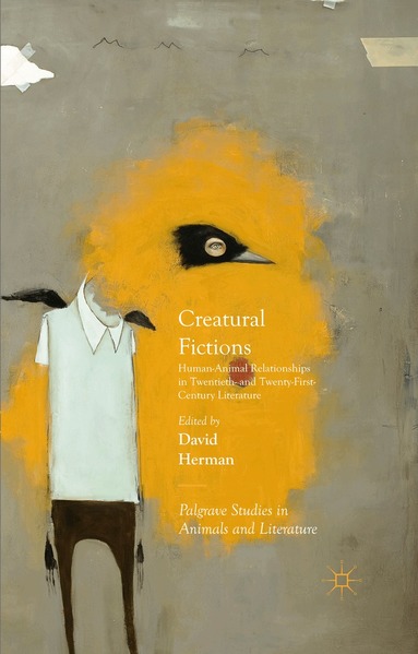 David Herman - Creatural Fictions, Häftad