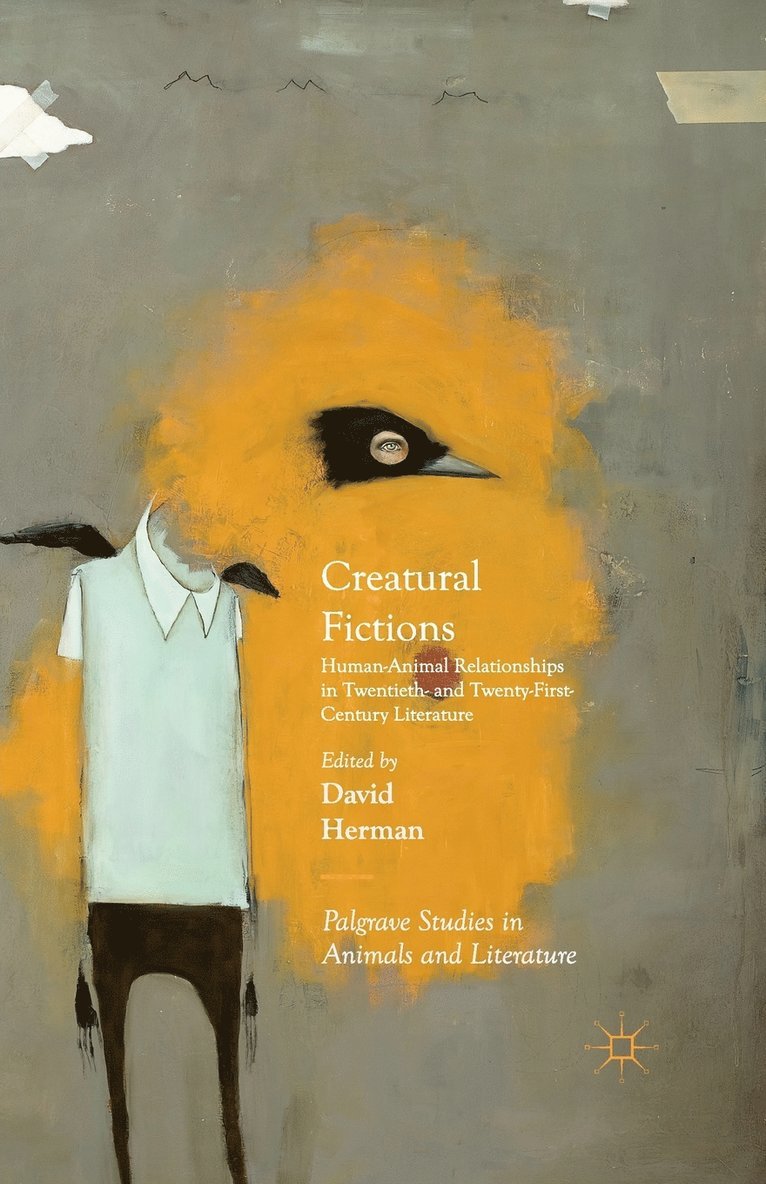 David Herman - Creatural Fictions, Häftad