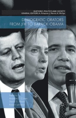 Democratic Orators from JFK to Barack Obama 1