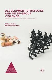 bokomslag Development Strategies and Inter-Group Violence