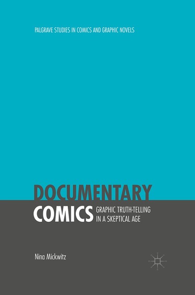 Nina Mickwitz - Documentary Comics, Häftad