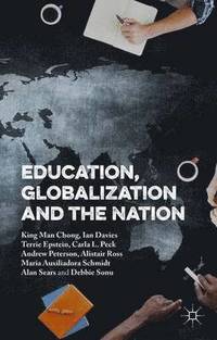 bokomslag Education, Globalization and the Nation