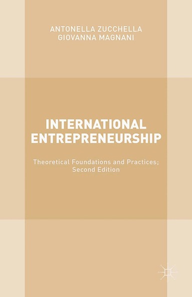 Antonella Zucchella, Giovanna Magnani - International Entrepreneurship, Häftad