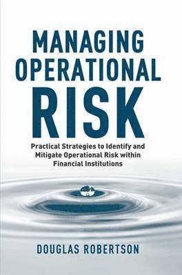 Managing Operational Risk 1