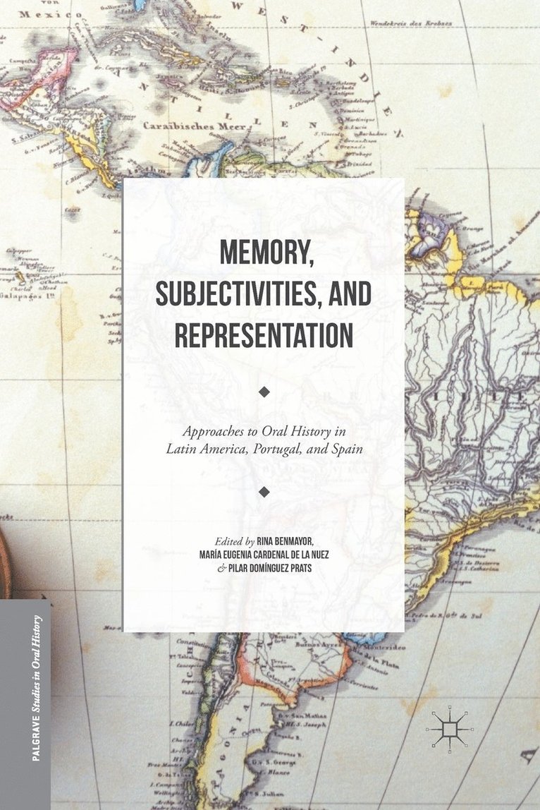 Memory, Subjectivities, and Representation 1