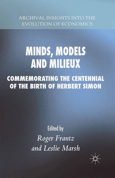 Roger Frantz, Leslie Marsh - Minds, Models and Milieux, Häftad