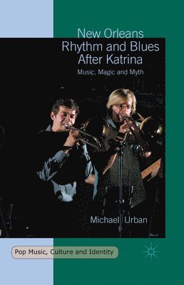 New Orleans Rhythm and Blues After Katrina 1