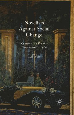 Novelists Against Social Change 1