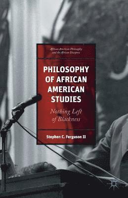 Philosophy of African American Studies