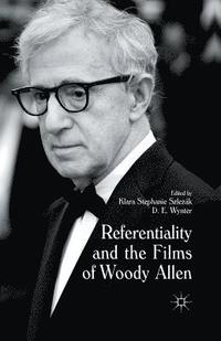 bokomslag Referentiality and the Films of Woody Allen