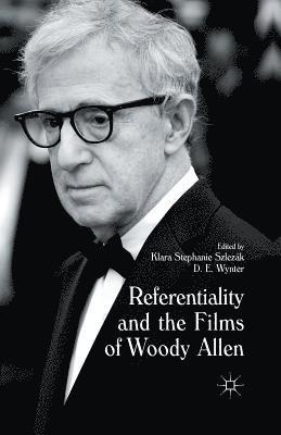 Referentiality and the Films of Woody Allen 1