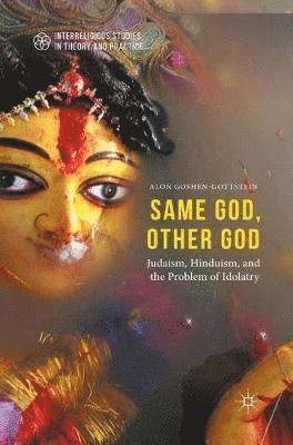 Alon Goshen-Gottstein - Same God, Other god, Häftad