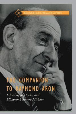 The Companion to Raymond Aron 1