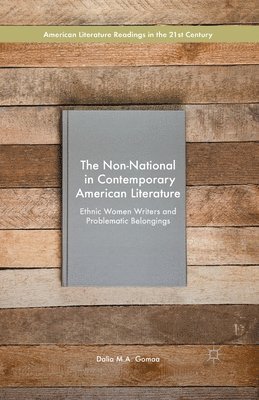 bokomslag Non-National in Contemporary American Literature