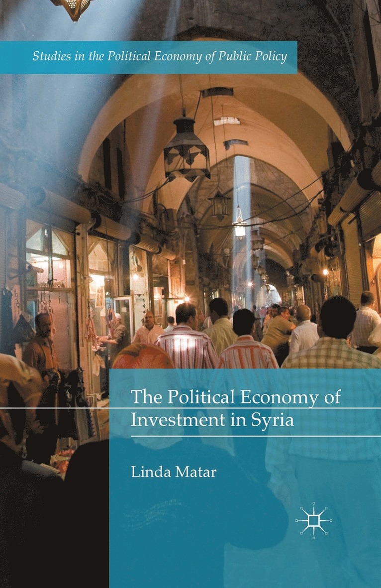 Political Economy of Investment in Syria