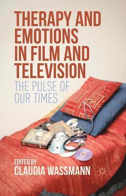 bokomslag Therapy and Emotions in Film and Television