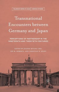 bokomslag Transnational Encounters between Germany and Japan